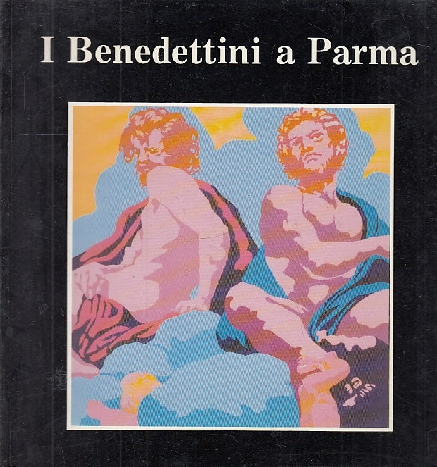 LT- I BENEDETTINI A PARMA CATALOGO MOSTRA SAN GIOVANNI ----- 1990- B- ZFS369