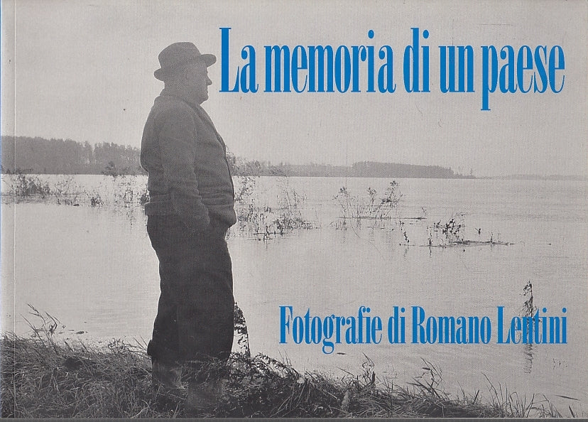 LT- LA MEMORIA DI UN PAESE GUALTIERI - ROMANO LENTINI - PARMA--- 2003- B- YFS613