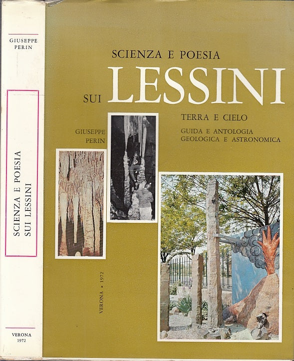 LS- SCIENZA E POESIA SUI LESSINI TERRA E CIELO GUIDA - PERIN---- 1972- BS- XFS25