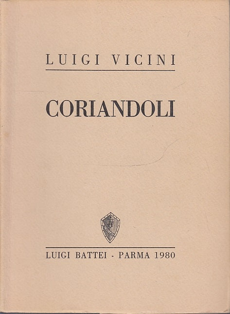 LN- CORIANDOLI POESIE - LUIGI VICINI - BATTEI --- 1980 - B - WPR