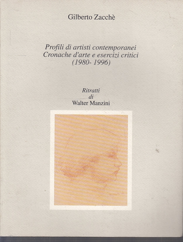 LT- PROFILI DI ARTISTI CONTEMPORANEI - ZACCHE' MANZINI ---- 1996 - B - YFS516
