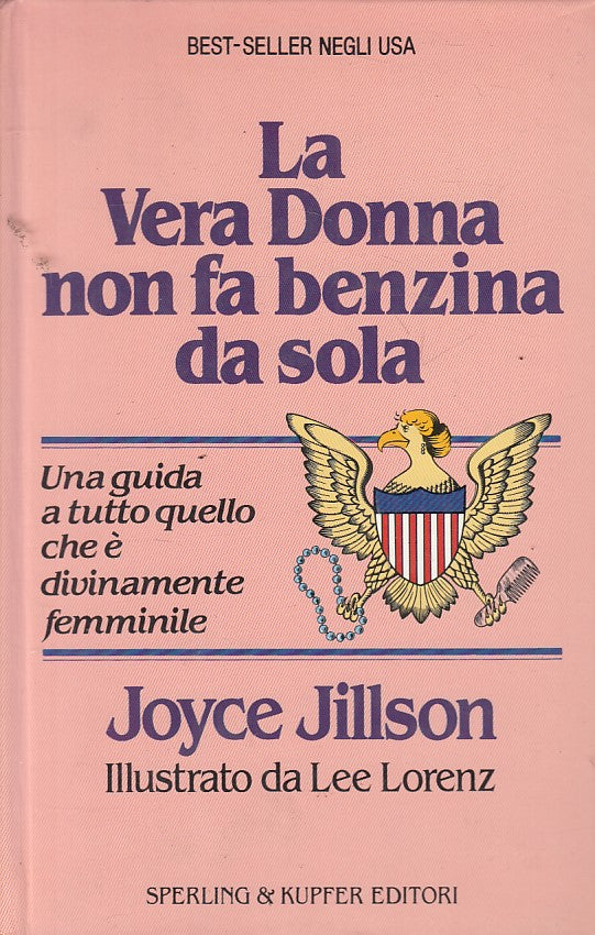 LN- VERA DONNA NON FA BENZINA DA SOLA - JILLSON - SPERLING --- 1984 - C - YFS167