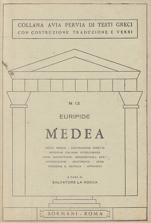 LS- MEDEA CON TESTO GRECO - EURIPIDE - SORMANI - AVIA PERVIA-- 1984 - B - YFS167