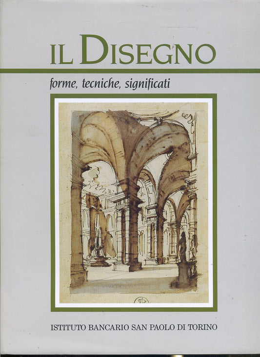 LZ- IL DISEGNO FORME TECNICHE SIGNIFICATI -- SAN PAOLO --- 1991- CS- YFS641