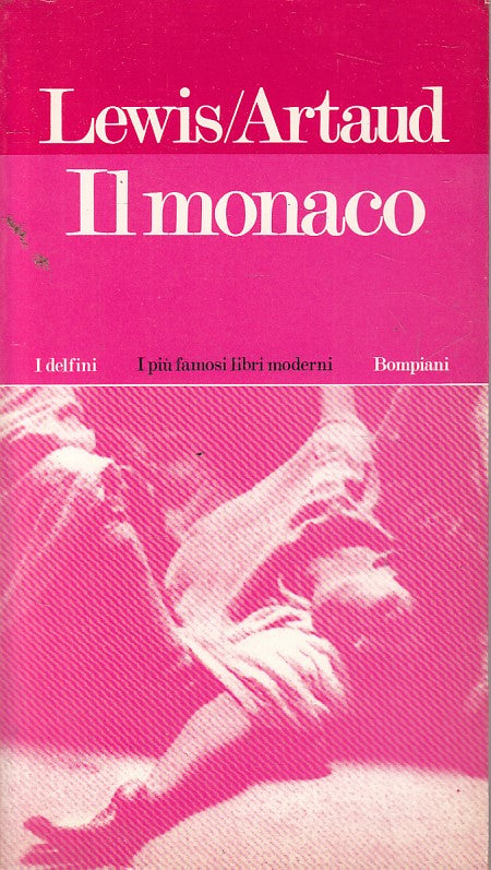 LN- IL MONACO - LEWIS ASTRAUD - BOMPIANI - DELFINI -- 1974 - B - YFS629