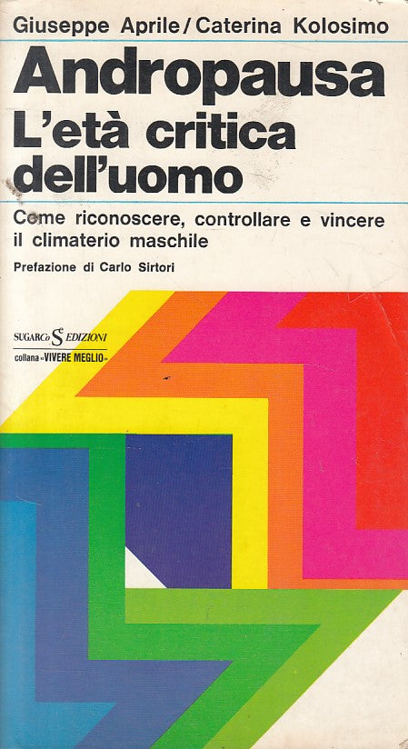 LS- ANDROPAUSA ETA' CRITICA DELL'UOMO -- SUGARCO --- 1977 - B - YFS629