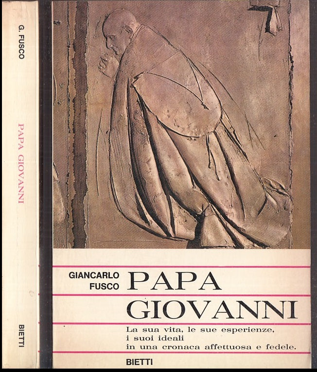LS- PAPA GIOVANNI - GIANCARLO FUSCO - BIETTI- LO SCAFFALE D'ORO-- 1972- B- XFS20