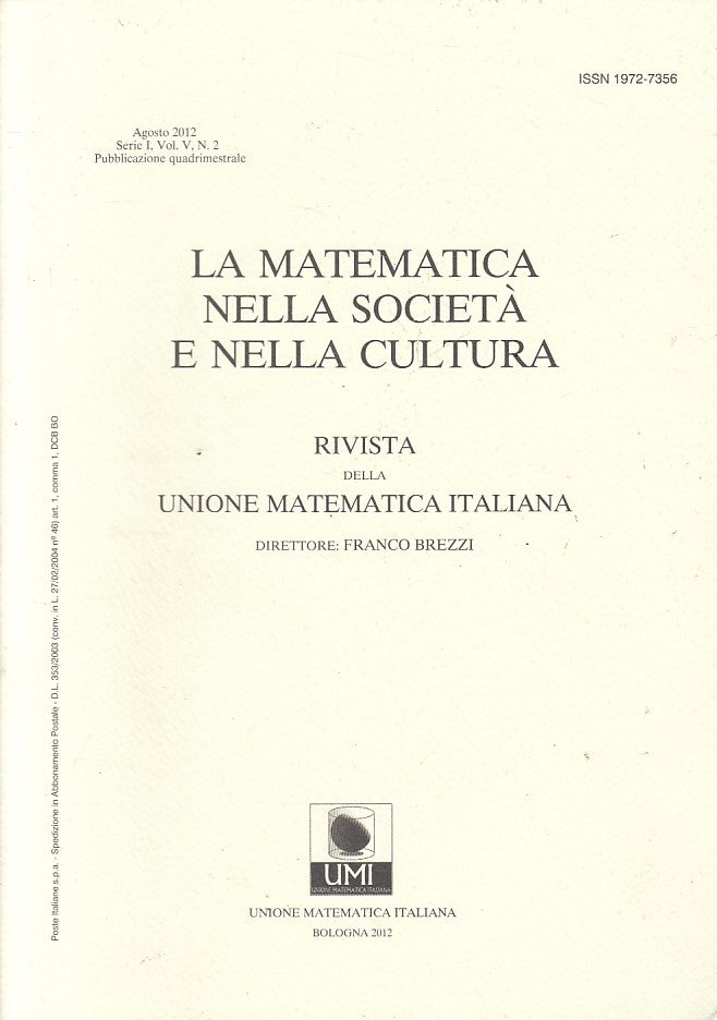 LZ- LA MATEMATICA NELLA SOCIETA' E CULTURA - BREZZI - UMI --- 2012 - B - YFS408