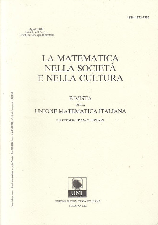LZ- LA MATEMATICA NELLA SOCIETA' E CULTURA - BREZZI - UMI --- 2012 - B - YFS408