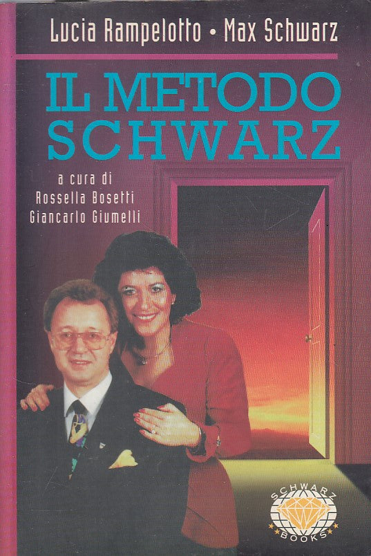 LS- IL METODO SCHWARZ - RAMPELOTTO SCHWARZ - SCHWARZ BOOKS --- 1998 - B - ZFS1