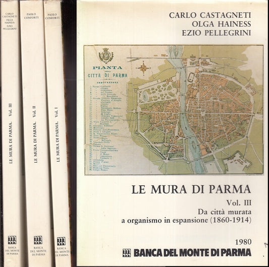 LS- LE MURA DI PARMA 3 VOLUMI - CONFORTI - BANCA MONTE STEP --- 1979- BS- WPR319