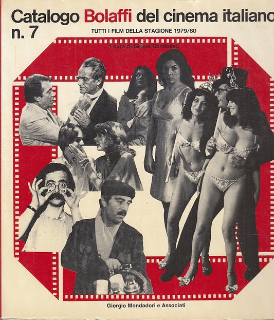 LZ- CATALOGO BOLAFFI CINEMA ITALIANO N.7 1979/80 -- MONDADORI--- 1980- B- YFS579