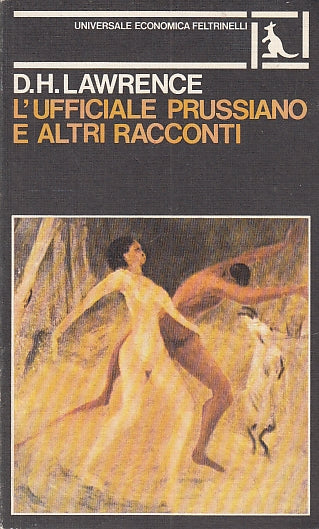 LN- L'UFFICIALE PRUSSIANO ALTRI RACCONTI- LAWRENCE- FELTRINELLI--- 1981-B-ZFS204