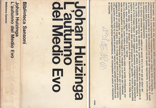 LS- L'AUTUNNO DEL MEDIO EVO - JOHAN HUIZINGA - SANSONI --- 1966- B- ZFS204