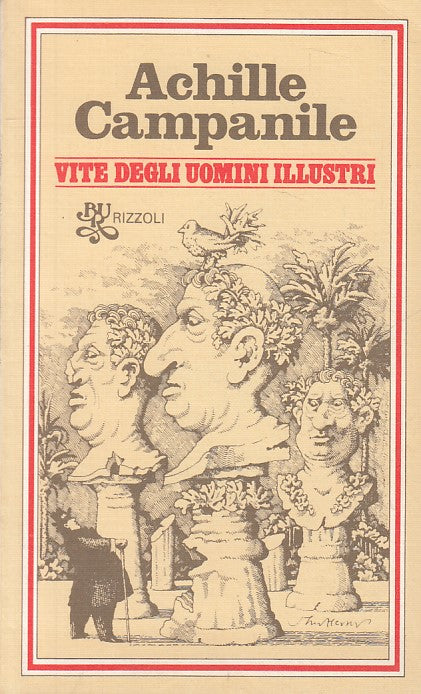 LS- VITE DEGLI UOMINI ILLUSTRI - CAMPANILE - RIZZOLI --- 1979 - B - ZFS293