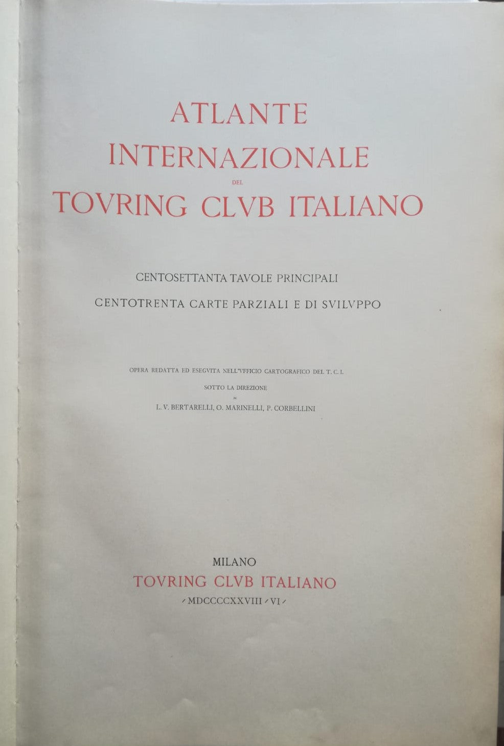 LH- ATLANTE INTERNAZIONALE TOURING CLUB ITALIANO + STATI MONDO----- 1928- C- ZFS