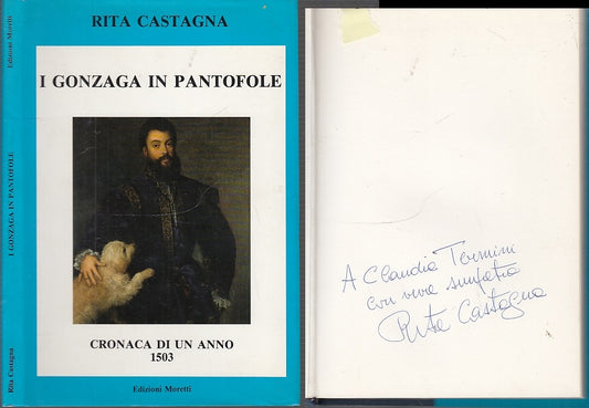 LS- I GONZAGA IN PANTOFOLE CON AUTOGRAFO - CASTAGNA - MORETTI--- 1988- CS- XFS63