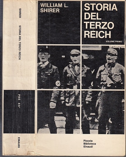 LS- STORIA DEL TERZO REICH VOLUME PRIMO - SHIRER - EINAUDI--- 1965- B- MLT4
