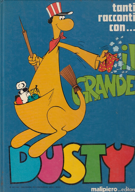 LB- TANTI RACCONTI CON IL GRANDE DUSTY ILLUSTRATO -- MALIPIERO --- 1977- C- RGZ