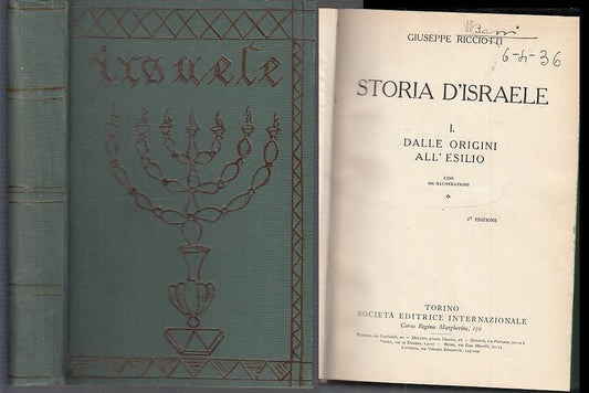 LS- STORIA DI ISRAELE I DALLE ORIGINI ALL'ESILIO- RICCIOTTI- SEI--- 1934-C-XFS64