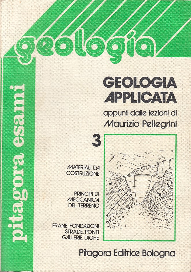 LZ- GEOLOGIA APPLICATA 3 - PELLEGRINI - PITAGORA - ESAMI -- 1982 - B - ZFS11