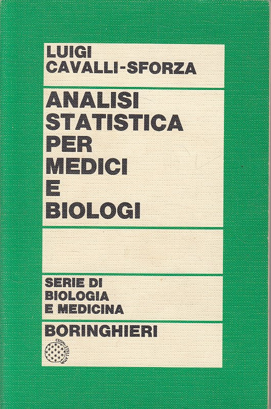 LS- ANALISI STATISTICA PER MEDICI E BIOLOGI -- BORINGHIERI --- 1975 - B - ZFS11