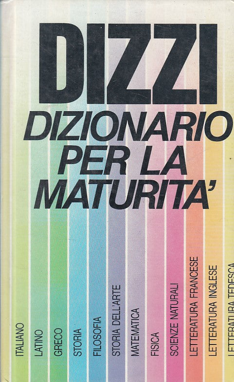 LZ- DIZZI DIZIONARIO PER LA MATURITA' -- EUROCLUB --- 1990 - C - ZFS11