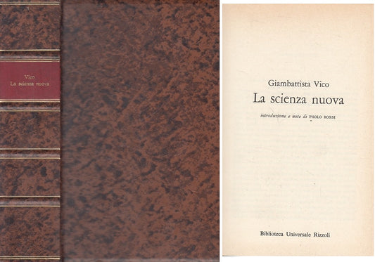 LS- LA SCIENZA NUOVA - GIAMBATTISTA VICO - RIZZOLI -- 1a ED. - 1977 - C - ZFS11