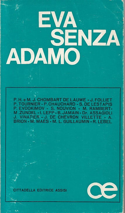 LS- EVA SENZA ADAMO -- CITTADELLA - PROBLEMI DI VITA -- 1967 - B - ZFS469