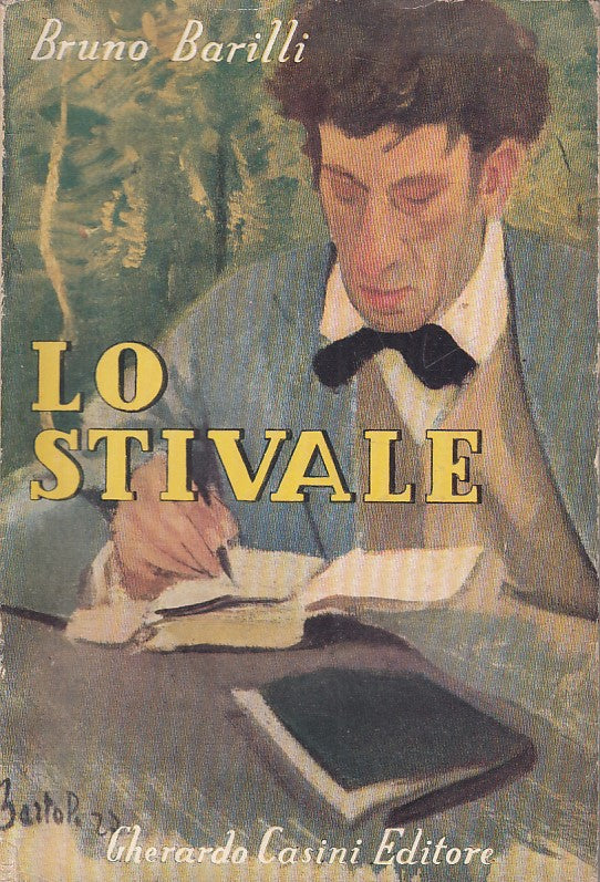 LN- LO STIVALE - BRUNO BARILLI - CASINI - GALLERIA -- 1952 - BS - ZFS482
