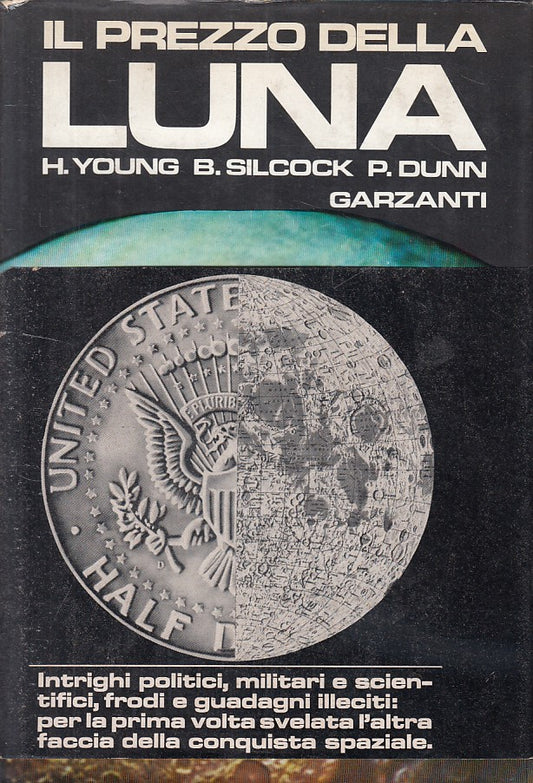 LS- IL PREZZO DELLA LUNA - AA.VV. - GARZANTI -- 1a ED. - 1970 - CS - YFS198