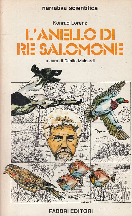 LS- L'ANELLO DI RE SALOMONE - KONRAD LORENZ - FABBRI --- 1988 - B - ZFS293