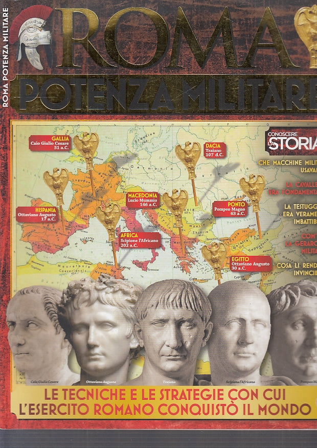 LS- CONOSCERE LA STORIA SPECIALE N.9 ROMA POTENZA MILITARE ----- 2018- B- ZFS705
