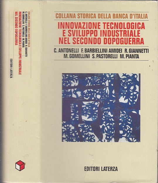 LS- INNOVAZIONE TECNOLOGIA E SVILUPPO INDUSTRIALE -- LATERZA--- 2007- CS- XFS63