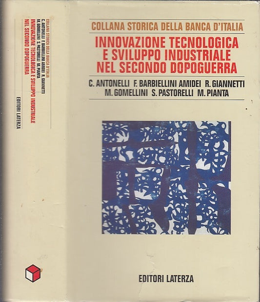 LS- INNOVAZIONE TECNOLOGIA E SVILUPPO INDUSTRIALE -- LATERZA--- 2007- CS- XFS63