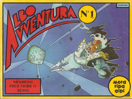 FZ- ALBO AVVENTURA N.1 OSSIGENO - GIPI RIPA MORA - PACO TAIBO II - 1988 - B- RDX