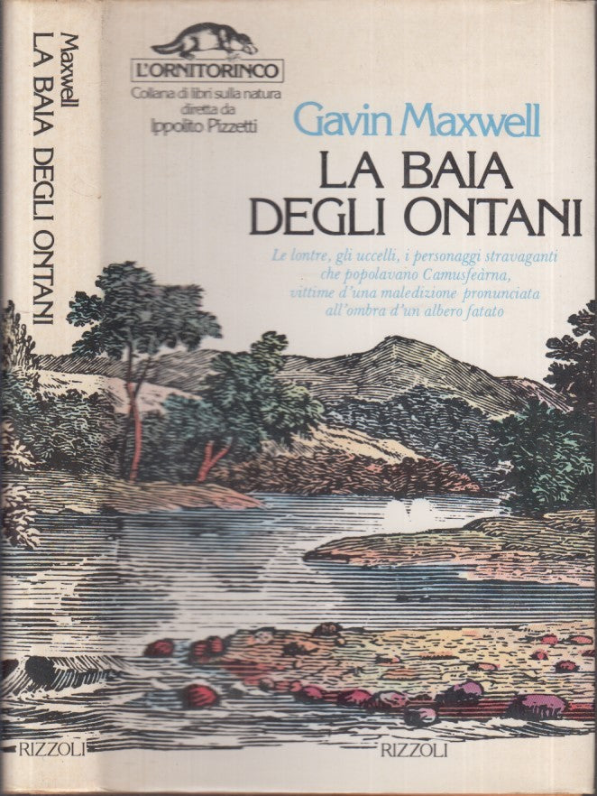 LZ- LA BAIA DEGLI ONTANI - MAXWELL - RIZZOLI - L'ORNITORINCO -- 1979 - CS- ZFS12