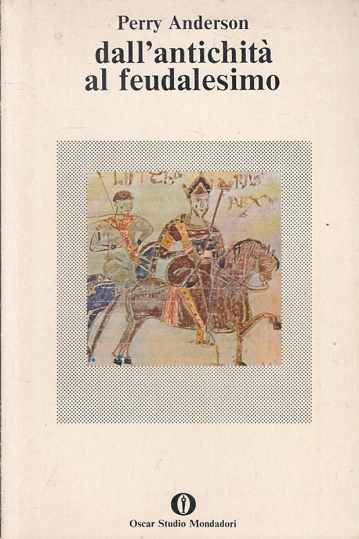 LS- DALL'ANTICHITA' AL FEUDALISMO - ANDERSON - MONDADORI --- 1978 - B - ZFS10