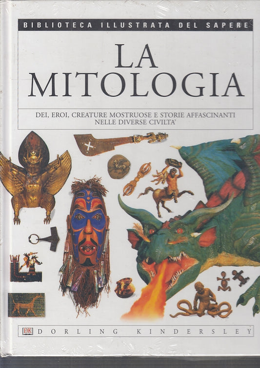 LZ- BIBLIOTECA ILLUSTRATA DEL SAPERE 7 LA MITOLOGIA -- DK--- 2004- C- YFS141