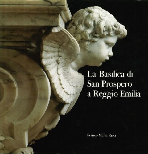 LT- LA BASILICA DI SAN PROSPERO REGGIO EMILIA -- FMR RICCI --- 1997- CS- YFS141