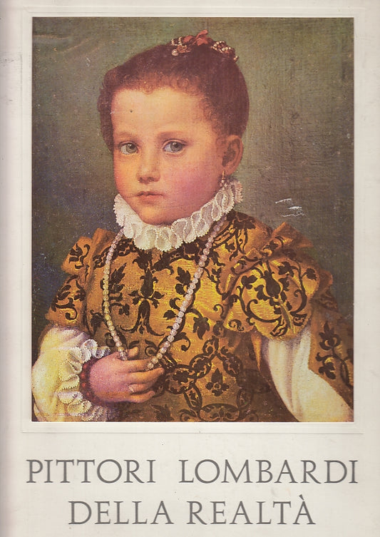 LT- PITTORI LOMBARDI DELLA REALTA' -- VALLARDI - VISMARA -- 1962- C- YFS644
