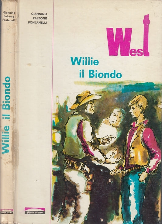 LB- WILLIE IL BIONDO WEST - FALZONE FONTANELLI - PONTE NUOVO --- 1980- C- YFS557