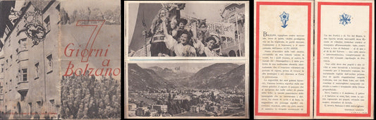 CV- GUIDA TURISTICA OPUSCOLO PIEGHEVOLE 7 GIORNI A BOLZANO ANNI '40/'50 - XFS65