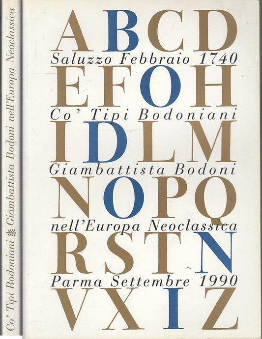 LT- GIAMBATTISTA BODONI NELL'EUROPA NEOCLASSICA 250° NASCITA ----- 1990- B- WPR