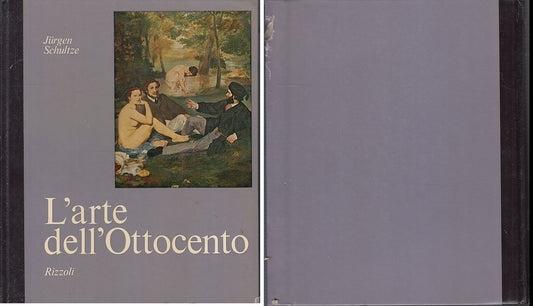 LT- L'ARTE DELL'OTTOCENTO- SCHULTZE- RIZZOLI- L'ARTE NEL MONDO-- 1971- C- YFS438