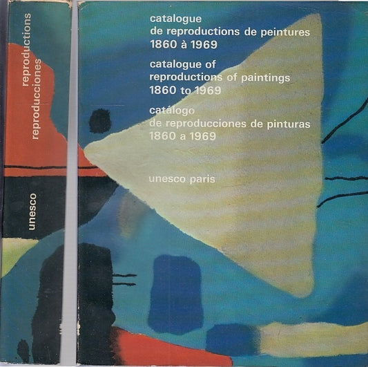 LT- CATALOGUE DE REPRODUTIONS DE PEINTURES 1860 1969-- UNESCO--- 1969- B- YFS512