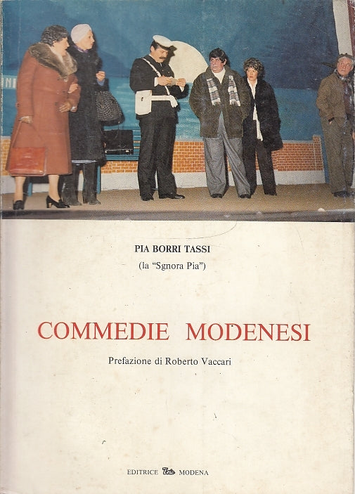 COMMEDIE MODENESI SIGNORA PIA - PIA BORRI TASSI - MODENA --- 1983- B- YFS503