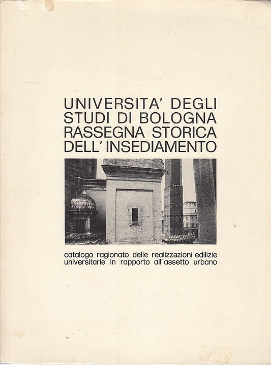LT- UNIVERSITA' DEGLI STUDI DI BOLOGNA RASSEGNA STORICA ----- 1974 - B - YFS673