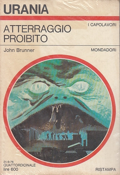 LF- ATTERRAGGIO PROIBITO BLISTERATO- BRUNNER- MONDADORI- URANIA-- 1976- B- XFS62