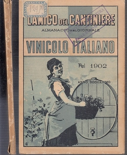 LH- L'AMICO DEL CANTINIERE GIORNALE VINICOLO ITALIANO-- CASSONE--- 1902- B-XFS62